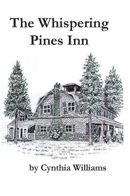 Cynthia Williams - The Whispering Pines Inn, Häftad