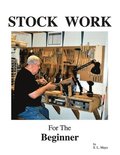 Stock Work for the Beginner