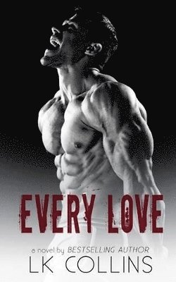 Lk Collins - Every Love, Häftad