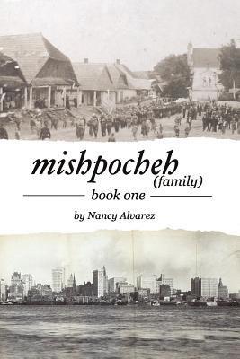 Nancy Alvarez - Mishpocheh: Family, Häftad. Tillgänglighet: Lägg i varukorg