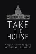 Take the House