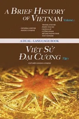 Dinh Co Hoang - A Brief History of Vietnam, Häftad. Tillgänglighet: Lägg i varukorg