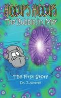 Bubble in Me (Hiccup's Hiccups #1)