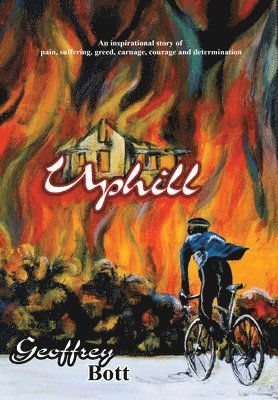 Geoffrey Bott - Uphill, Inbunden. Tillgänglighet: Lägg i varukorg