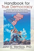 Handbook for True Democracy