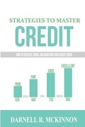 Strategies to Master Credit