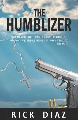 Rick Diaz - The Humblizer, Häftad. Tillgänglighet: Lägg i varukorg