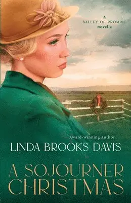 Linda Brooks Davis - A Sojourner Christmas, Häftad. Tillgänglighet: Lägg i varukorg