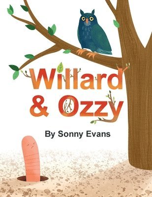 Sonny Evans - Willard & Ozzy, Häftad