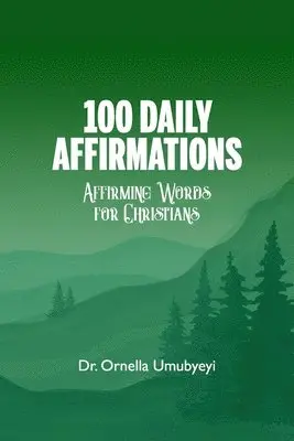 Ornella Umubyeyi - 100 Daily Affirmation, Häftad. Tillgänglighet: Lägg i varukorg