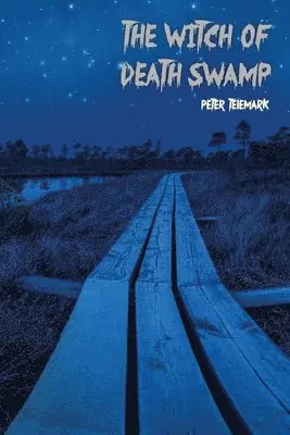 Peter Telemark - Witch of Death Swamp, Häftad. Tillgänglighet: Lägg i varukorg