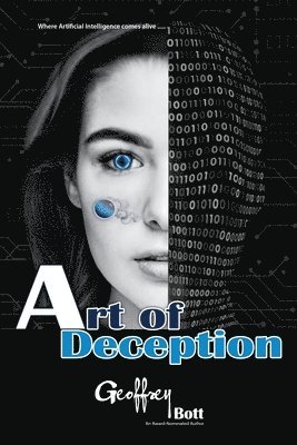 Geoffrey Bott - Art of Deception, Häftad. Tillgänglighet: Lägg i varukorg