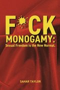 F*ck Monogamy