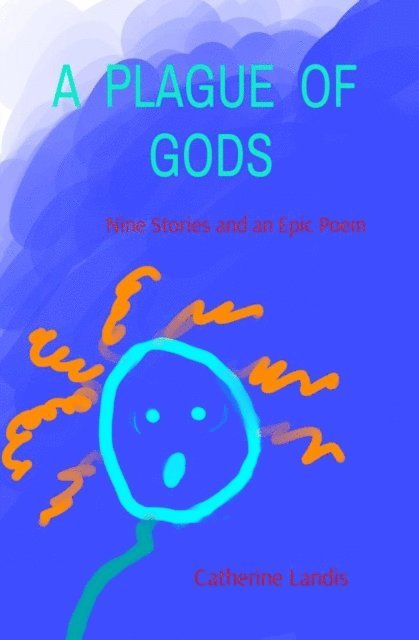 Catherine Landis - PLAGUE  OF  GODS, E-bok. Tillgänglighet: Lägg i varukorg