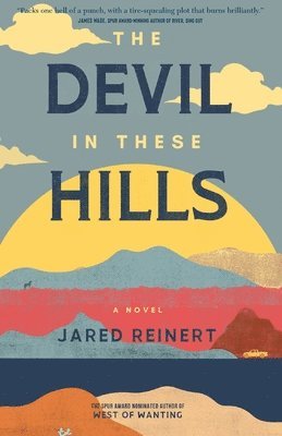 Jared Reinert - Devil In These Hills, Häftad. Tillgänglighet: Lägg i varukorg