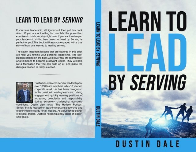 Dustin Dale - Lean to Lead by Serving, E-bok