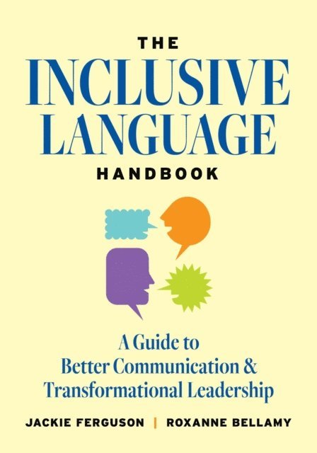 Roxanne Bellamy, Jackie Ferguson - Inclusive Language Handbook, E-bok
