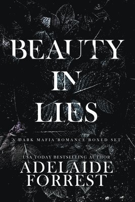 Adelaide Forrest - Beauty in Lies, Häftad