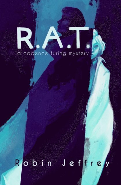 Robin Jeffrey - R.A.T., E-bok