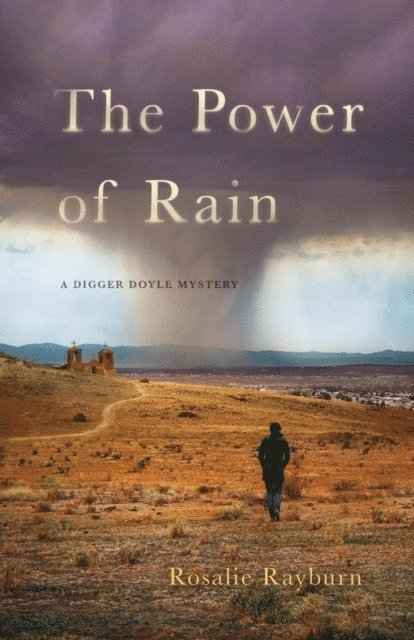 Rosalie Rayburn - Power of Rain, E-bok