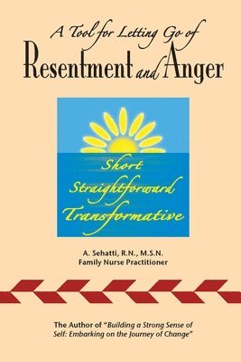 A Sehatti - Tool for Letting Go of Resentment and Anger, Häftad. Tillgänglighet: Lägg i varukorg