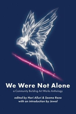 Hari Alluri, Seema Reza - We Were Not Alone, Häftad