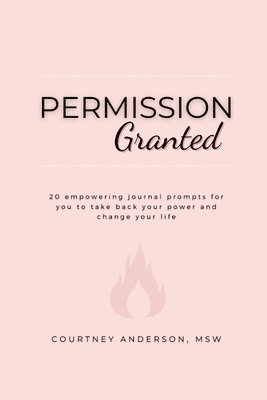 Courtney Anderson - Permission Granted, Häftad