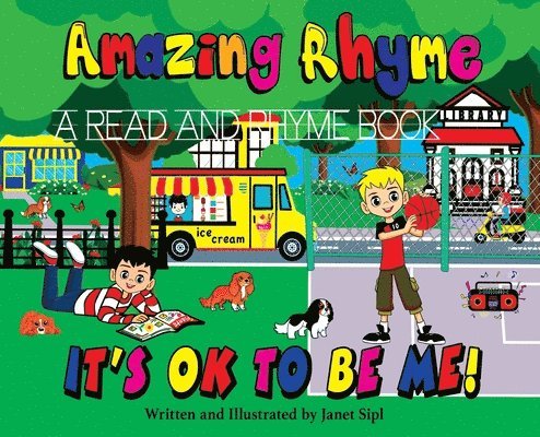 Janet Sipl - Amazing Rhyme, It's OK To Be Me, Inbunden. Tillgänglighet: Lägg i varukorg