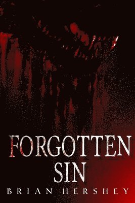 Brian Hershey - Forgotten Sin, Häftad