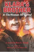Klara's Brother & The Woman He Loved