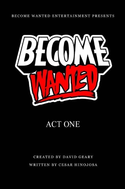 Cesar Hinojosa - Become Wanted, E-bok