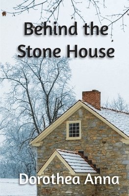 Dorothy Robey - Behind the Stone House, Häftad