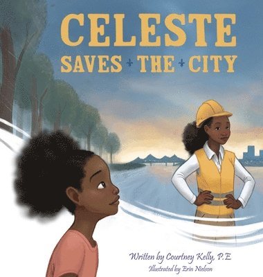 Celeste Saves the City