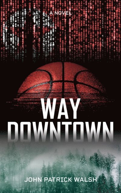 John Patrick Walsh - Way Downtown, E-bok
