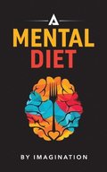 A Mental Diet