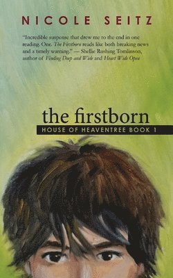 Nicole Seitz - Firstborn, Häftad