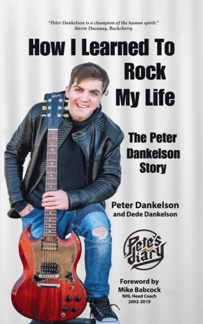 Dede Dankelson, Peter Dankelson - How I Learned To Rock My Life, E-bok. Tillgänglighet: Lägg i varukorg