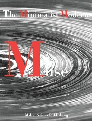 Leticia Maher - Minimalist Modern Muse, Inbunden. Tillgänglighet: Lägg i varukorg