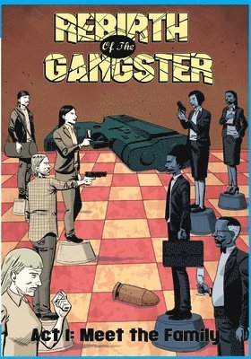 Cj Standal - Rebirth of the Gangster Act 1 (Original Cover), Häftad