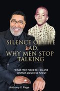 Silence of the Lad - Why Men Stop Talking