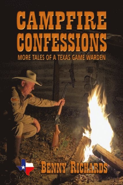 Benny G Richards - CAMPFIRE CONFESSIONS, E-bok