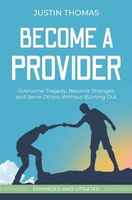 Justin Thomas - Become a Provider, Häftad