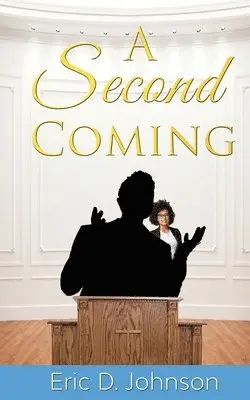 Eric D Johnson - Second Coming, Häftad. Tillgänglighet: Lägg i varukorg