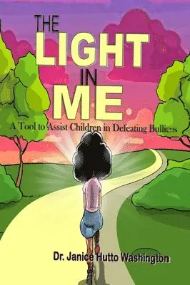 Janice Hutto Washington - Light In Me, Inbunden. Tillgänglighet: Lägg i varukorg