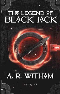 A R Witham - Legend of Black Jack, Häftad