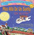 Mas All� De Un Sue�o Sin Gluten