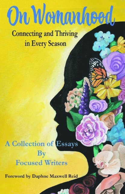 Focused Writers, Stacy Hawkins Adams - On Womanhood, E-bok