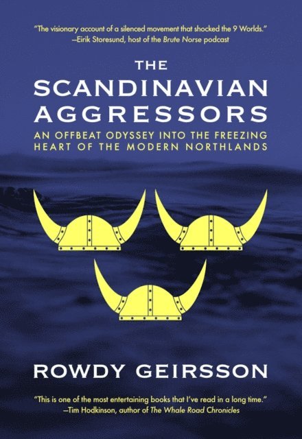 Rowdy Geirsson - Scandinavian Aggressors, E-bok