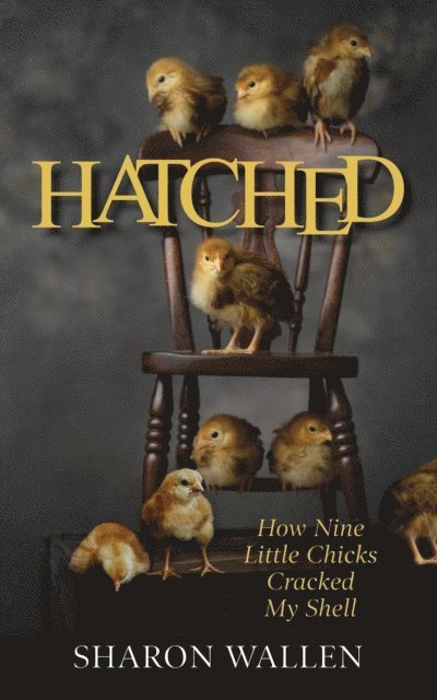 Sharon Wallen - Hatched, E-bok. Tillgänglighet: Lägg i varukorg