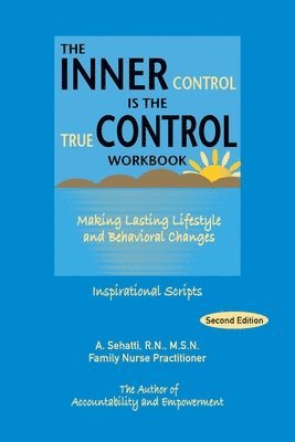 A Sehatti - Inner Control Is the True Control Workbook, Häftad. Tillgänglighet: Lägg i varukorg